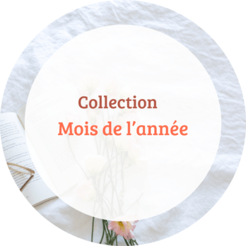 collection Mois de l'année